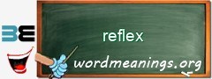 WordMeaning blackboard for reflex